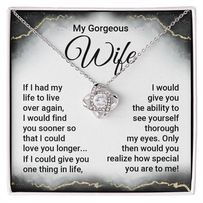 Necklace Gift For My Gorgeous Wife - You Are So Special To Me