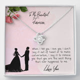 To My Fiancee Necklace Gift - Knot Of Love Necklace