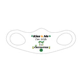 St. Patrick's Day Fitted Face Mask - Kiss Me