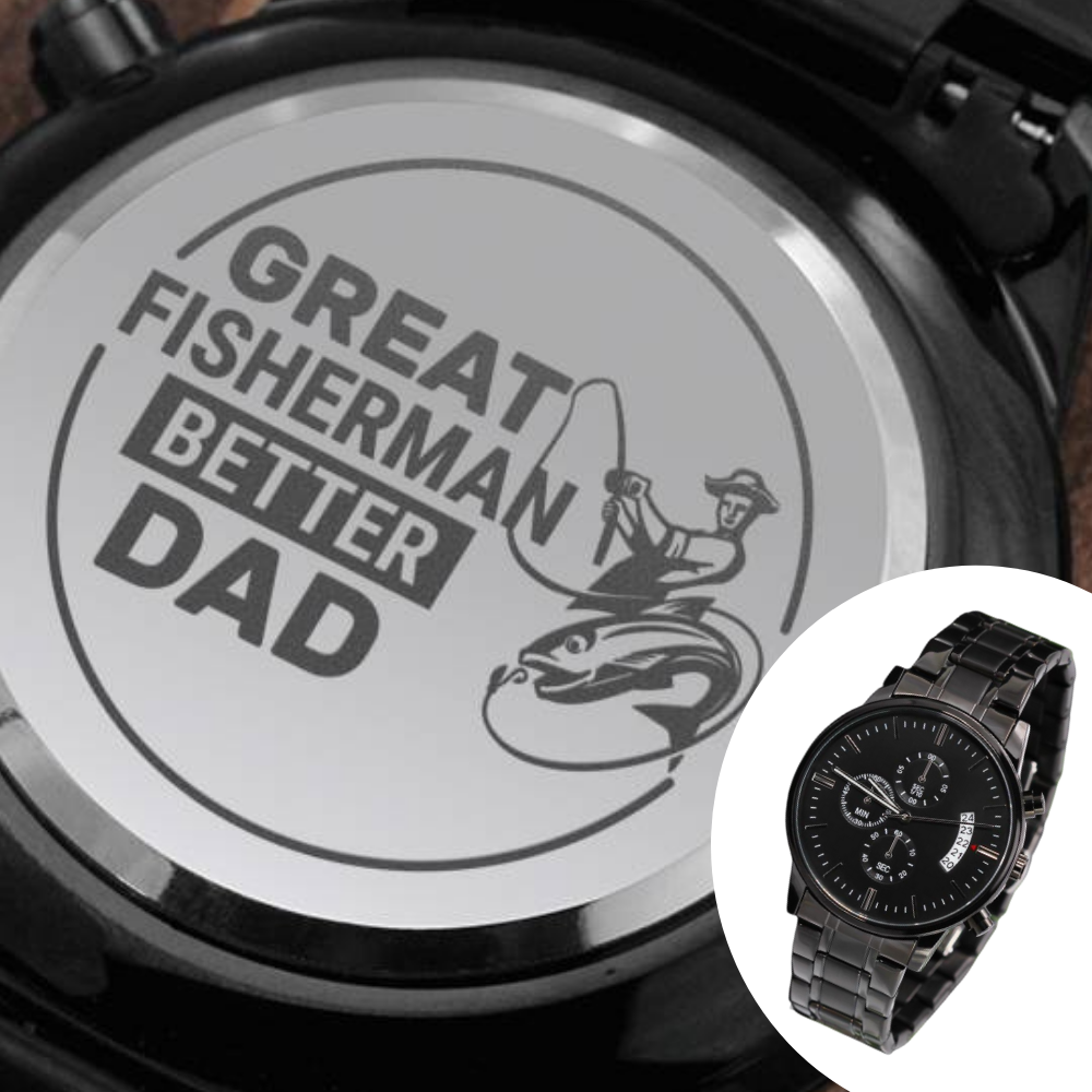 Engraved Watch Gift For Dad Who Loves Fishing