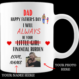 DADDY'S LITTLE GIRL HAPPY FATHERS DAY WHITE 11 oz.. COFFEE MUG WITH PERSONALIZED PHOTO AND NAME 