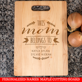 THIS MOM BELONGS TO" CUTTING BOARD