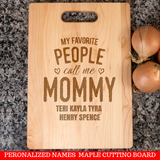 MOMS FAVORITE PEOPLE CUTTING BOARD