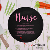 Personalized Nurse Definition Round Glass Cutting Board Perfect gift for Birthday's Christmas, Mother's day and many more occasions including recently graduated nurses or retired nurses! Nurses: Makes for an awesome gift for yourself! 11" Diameter Made from Gorilla glass for strength and durability Hand wash only.