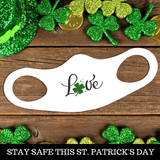 St. Patrick's Day Fitted Face Mask - Love