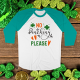 St. Patrick's Day Woman's 3/4" Raglan Tee Shirt - No Pinching