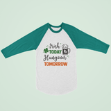 St. Patrick's Day Woman's 3/4" Raglan Tee Shirt - Irish Today