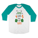 St. Patrick's Day Woman's 3/4" Raglan Tee Shirt - Irish Lass