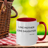 Funny Mom Two Tone Mug Gift From Daughter