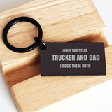Truck Driver Dad Key Chain, Truckers Keychain, Fathers Day