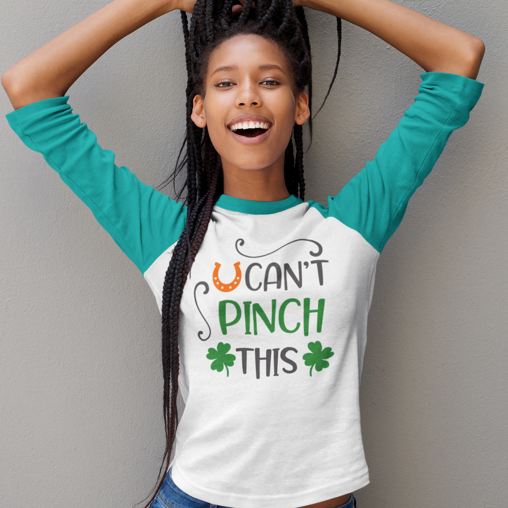 St. Patrick's Day Woman's 3/4" Raglan Tee Shirt - Pinch This
