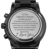 To My Stepdad Gift Watch From Stepdaughter,stepson - Greatest in the Galaxy