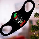 What The Elf Christmas Fitted Face Mask And Covering. Perfect for yourself, family and friends. Makes a great gift and stocking stuffer!Cozy and breathable.No uncomfortable elastic to rub. Non-medical-grade,Made in USA, Washable, Reusable, Easy to speak through, non-volume-canceling