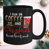 I Run On Christmas And Christmas Cheer 11 or 15 ounce  Christmas Coffee Mug .JUST RELEASED, Limited Time Only, Not available in stores. Makes for the perfect Christmas Gift or Stocking Stuffer! Cuddle with your lover, your family or friends and enjoy a hot (or cold) beverage while cuddling around the TV set, Laptop or fireplace! Text is I want to drink Hot Chocolate and Watch Christmas Movies with you.