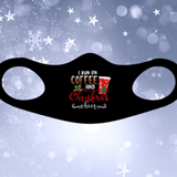 I Run On Coffee And Christmas Cheer Fitted Face Mask And Covering. Perfect for Mom, family and friends. Makes a great gift and stocking stuffer!Cozy and breathable.No uncomfortable elastic to rub. Non-medical-grade,Made in USA, Washable, Reusable, Easy to speak through, non-volume-canceling