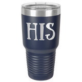 HIS  30 OUNCE TUMBLER