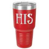 HIS  30 OUNCE TUMBLER