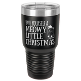 MEOWY CHRISTMAS  30 OUNCE TUMBLER