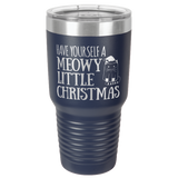 MEOWY CHRISTMAS  30 OUNCE TUMBLER