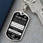 To My Son Gift From Mom or Dad - Inspirational Swivel Dog Tag Keychain