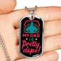A HAND HOLDING THE MY DAD IS PRETTY DOPE LUXURY MILITARY STYLE DOG TAG NECKLACE WITH ENGRAVING OPTION 