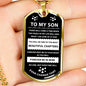 To My Son Gift From Mom or Dad - Inspirational Dog Tag Necklace