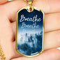 The perfect Men's Dog Tag Necklace Gift. "Breathe with trees in white and blue" . Can be personalized. Shatterproof liquid glass coating. Silver, Gold finish. Necklace: 24", Dog Tag: 1.1"x2"