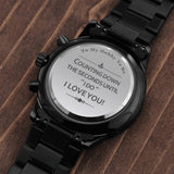 Engraved Watch Gift For Future Husband, Fiancé - Counting Down The Seconds