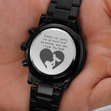 I Love You Dad Gift From Daughter, Son - Luxury Engraved Watch