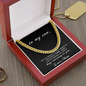 To My Son Gift From Mom-May Your Dreams Come True Cuban Chain Necklace
