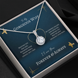 To My Gorgeous Wife Gift - Eternal Hope Necklace