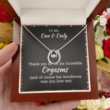 To My Wife Necklace Gift - Funny Orgasm Message Card