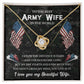 Give For Army Wife - My Day Starts And Ends With You
