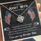 Give For Army Wife - My Day Starts And Ends With You