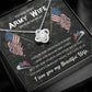 Give For Army Wife - My Day Starts And Ends With You