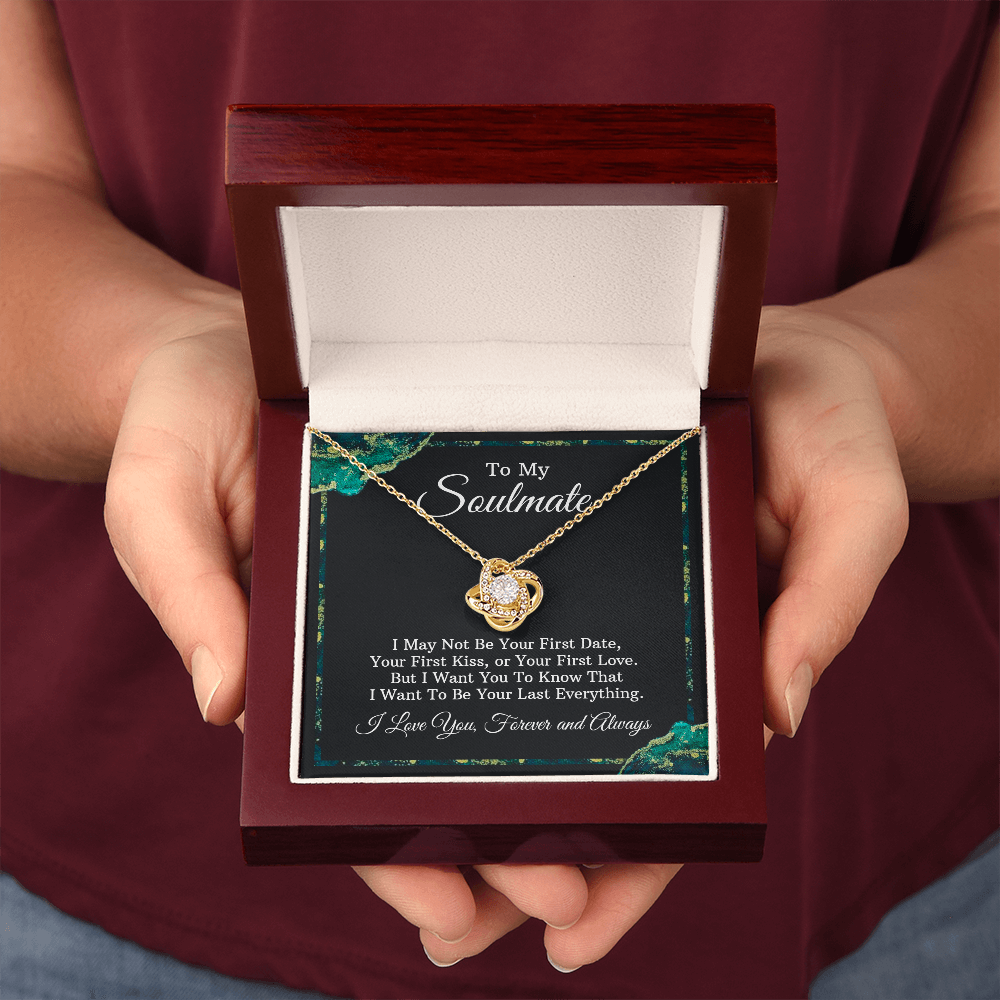 To My Soulmate Love Knot Necklace- Always and Forever