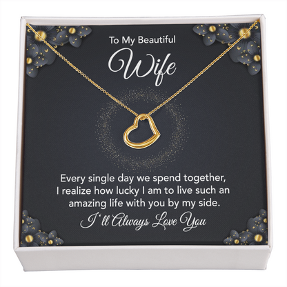 To My Beautiful Wife Silver Delicate Heart Necklace