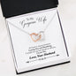 "TO MY WIFE" INTERLOCKING HEART NECKLACE - LAST BREATH"