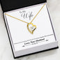 "TO MY WIFE" FOREVER LOVE NECKLACE - WITHOUT YOU I'M NOTHING