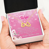 TO MY WIFE~JOY OF MY LIFE ~ EVERLASTING LOVE NECKLACE