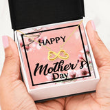 HAPPY MOTHER'S DAY EVERLASTING LOVE NECKLACE