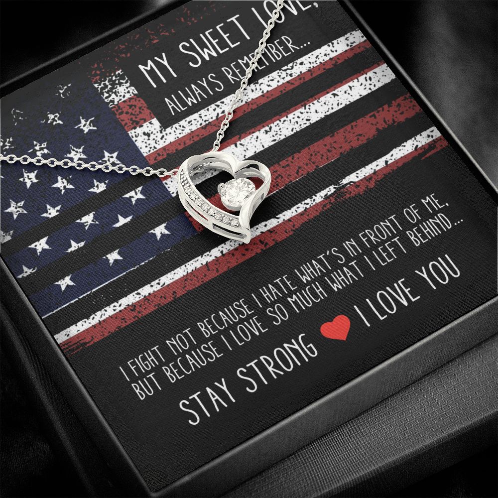 Military Gift For Woman - Stay Strong I Love You