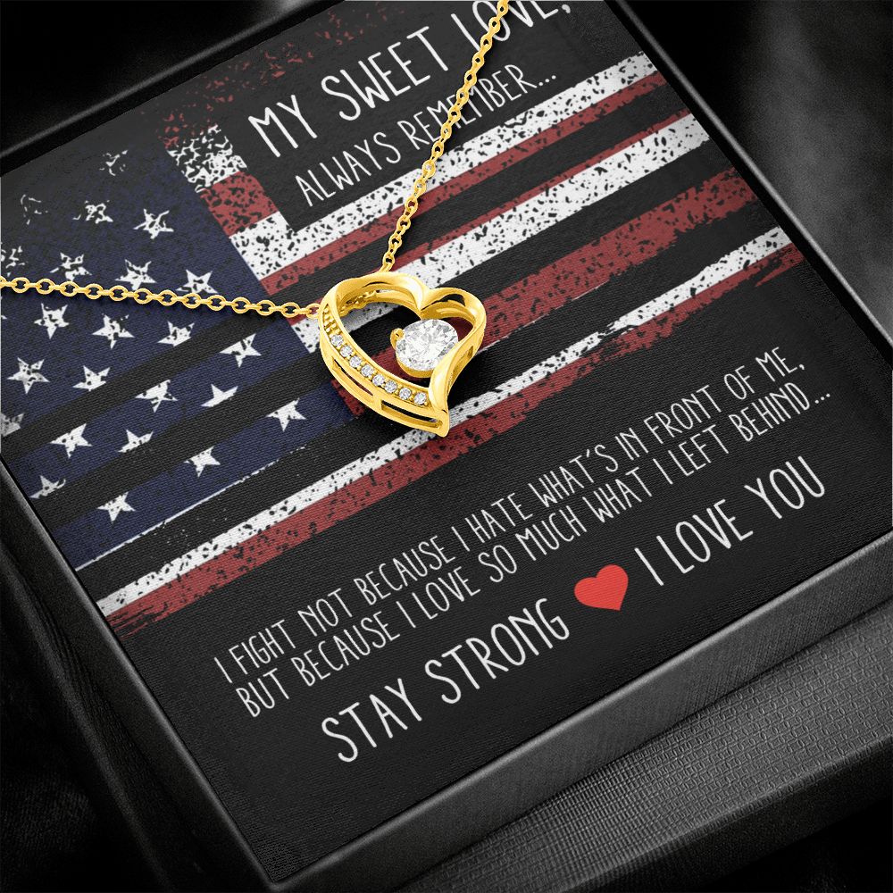 Military Gift For Woman - Stay Strong I Love You