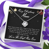 Christmas Gift For Mom From Daughter - You're The Best Mom Ever