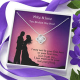 Two Bodies One Soul Personalized with Names Love Knot Necklace with A message that reads Two Bodies one soul I may not be your first love or your first kiss but trust me I just want to be your last everything for your Wife, Girlfriend, Bride, Bride To Be, etc with a free gift box col. 14K white Gold