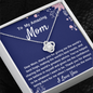 To My Mom Love Knot Necklace Gift