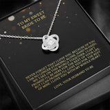 To My Fiancee Necklace Gift - Love Knot Necklace