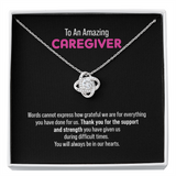 Gift For Caregiver - We Are So Grateful Message Card Love Knot Necklace