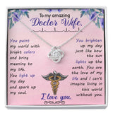Gift For Doctor Wife - Love Knot Necklace - Love of My Life
