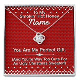 Gift For Wife Christmas, Personalized Names Love Knot Necklace, To My Smokin' Hot Honey Message Card